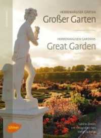 Herrenhäuser Gärten: Großer Garten. Herrenhausen Gardens: Great Garden (Gartenreisen) （2016. 96 S. 80 Farbfotos. 26.6 cm）