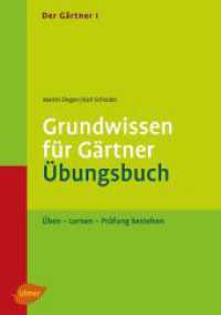 Der Gärtner 1. Grundwissen für Gärtner. Übungsbuch : Üben - Lernen - Prüfung bestehen (UlmerABAIJ81) （2010. 96 S. 39 Farbfotos, 56 Zeichn. 290 mm）