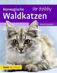 Norwegische Waldkatzen (Ihr Hobby) （2. Aufl. 2010. 64 S. 60 Farbfotos. 21 cm）