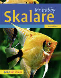 Skalare (Ihr Hobby) （2. Aufl. 2010. 80 S. m. 80 Farbabb. 21 cm）