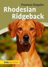 Rhodesian Ridgeback (bede bei Ulmer) （2. Aufl. 2012. 128 S. m. 240 Farbfotos. 235 mm）