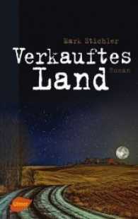 Verkauftes Land : Roman （2017. 248 S. 20.5 cm）