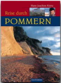 Reise durch Pommern (Reise durch ...) （1., Aufl. 2003. 224 S. mit 1 Kte. 28 cm）