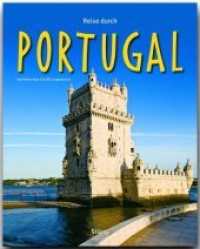 Reise durch Portugal (Reise durch ...) （2010. 136 S. m. zahlr. farb. Fotos u. 1 Übersichtskte. 30,5 cm）