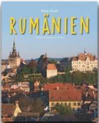 Reise durch Rumänien : Ein Bildband mit über 210 Bildern auf 140 Seiten - STÜRTZ Verlag (Reise durch ...) （2. Aufl. 2018. 140 S. 1 Ktn., 214 Abb. 30 cm）