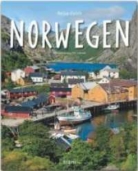 Reise durch Norwegen (Reise durch ...) （7. Aufl. 2017. 140 S. 168 Abb., 1 Ktn. 30 cm）