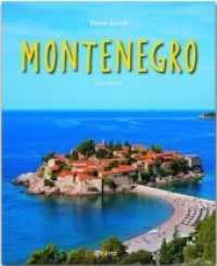 Reise durch Montenegro : Ein Bildband mit über 200 Bildern auf 140 Seiten - STÜRTZ-Verlag (Reise durch ...) （2020. 140 S. ca. 200. 30 cm）