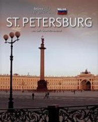 St. Petersburg (Stürtz Horizont) （2011. 156 S. m. 240 farb. Fotos,1 Pln. 30,5 cm）