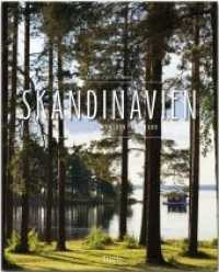 Skandinavien - Norwegen - Schweden - Finnland : Ein Premium XL-Bildband (Premium) （2., überarb. Aufl. 2019. 224 S. 295 Abb., 1 Ktn. 30 cm）