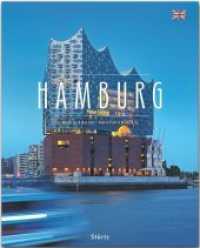 Hamburg : Ein PremiumXL-Bildband in stabilem Schmuckschuber mit 224 Seiten und über 290 Abbildungen - STÜRTZ Verlag (Premium) （2. Aufl. 2019. 224 S. 290 Abb., 1 Ktn. 30 cm）
