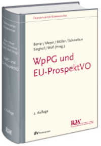 WpPG und EU-ProspektVO, Kommentar : Wertpapierprospektgesetz und EU-Prospektverordnung (Frankfurter Kommentar) （2., erw. Aufl. 2016. LIV, 1634 S. 23.2 cm）