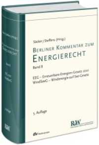 Berliner Kommentar zum Energierecht， Band 8 : EEG - Erneuerbare-Energien-Gesetz 2021， WindSeeG - Windenergie-auf-See-Gesetz (Berliner Kommentare)