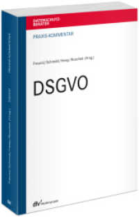 Praxis-Kommentar DSGVO (Datenschutz-Berater) （1. Aufl. 2023. 2023. 1140 S. 21 cm）