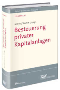 Besteuerung privater Kapitalanlagen (Recht Wirtschaft Steuern - Handbuch) （2017. LXVII, 1771 S. 21.8 cm）