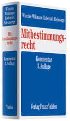 Mitbestimmungsgesetz, Kommentar : Mit Wahlordnungen （Neuaufl. 2008. XVII, 1138 S. 18,5 cm）