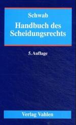 Handbuch des Scheidungsrechts （5., neubearb. Aufl. 2004. XVIII, 1921 S. 23 cm）