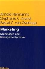 Marketing : Grundlagen und Managementprozess