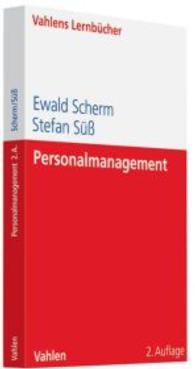 Personalmanagement (Vahlens Lernbücher)
