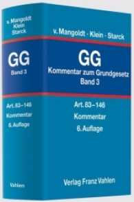 ドイツ基本法コメンタール（第６版・全３巻）　第３巻<br>Kommentar zum Grundgesetz (GG). Bd.3 Artikel 83 bis 146 （6. Aufl. 2010. XXXIX, 2557 S. 24,5 cm）
