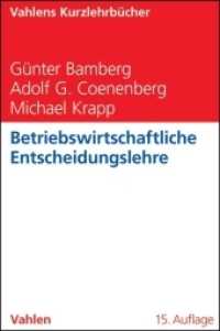 Betriebswirtschaftliche Entscheidungslehre (Vahlens Kurzlehrbücher)