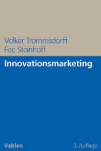 Innovationsmarketing （2. Aufl. 2013. XIX, 428 S. m. Abb. 24 cm）