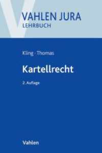 Kartellrecht (Vahlen Jura/Lehrbuch) （2. Aufl. 2015. XL, 909 S. 240 mm）