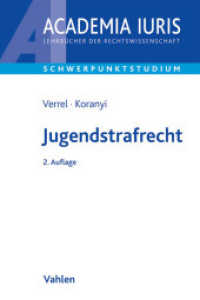 Jugendstrafrecht (Academia Iuris - Schwerpunktstudium) （2. Aufl. 2026. 300 S. 240 mm）