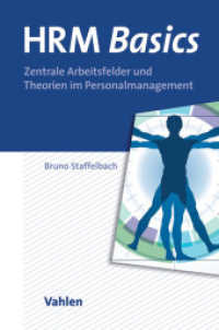 HRM Basics : Zentrale Arbeitsfelder und Theorien im Personalmanagement