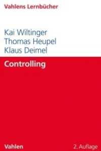 Controlling (Lernbücher für Wirtschaft und Recht) （2. Aufl. 2022. IX, 326 S. mit 198 Abbildungen. 240 mm）
