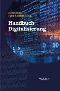 Handbuch Digitalisierung （2022. XIX, 1348 S. mit zahlreichen farbigen Abbildungen. 240 mm）
