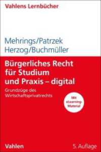 Bürgerliches Recht für Studium und Praxis - digital (Lernbücher für Wirtschaft und Recht) （5. Aufl. 2023. XX, 430 S. mit zahlreichen Abbildungen; Mit eLearning-M）