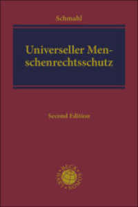 Universeller Menschenrechtsschutz (Academia Iuris - Schwerpunktstudium) （2025. XXX, 597 S. 240 mm）