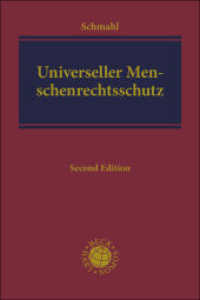 Universeller Menschenrechtsschutz (Academia Iuris - Schwerpunktstudium) （2024. 250 S. 240 mm）