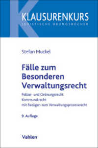 Fälle zum Besonderen Verwaltungsrecht : Polizei- und Ordnungsrecht, Kommunalrecht, mit Bezügen zum Verwaltungsprozessrecht (Klausurenkurs) （9. Aufl. 2025. 440 S. 240 mm）