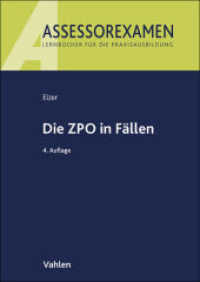 Die ZPO in Fällen (Assessorexamen) （4. Aufl. 2026. 160 S. 297 mm）