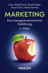 Marketing : Eine managementorientierte Einf&uuml;hrung （6. Aufl.）