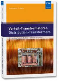 Verteil-Transformatoren - Distribution-Transformers （2., neu bearb. Aufl.）