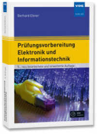 Prüfungsvorbereitung Elektronik und Informationstechnik, m. DVD-ROM （5. Aufl. 2018. 500 S. 21 cm）