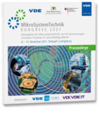 MikroSystemTechnik Kongress 2021, CD-ROM : Mikroelektronik / Mikrosystemtechnik und ihre Anwendungen Innovative Produkte für zukunftsfähige Märkte 08. - 10. November 2021, Stuttgart-Ludwigsburg （Neuerscheinung. 2021. 758 S. 14 cm）