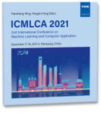 ICMLCA 2021, CD-ROM : 2nd International Conference on Machine Learning and Computer Application, December 17-19, 2021 in Shenyang, China （Neuerscheinung. 2022. XX, 1179 S. 14 cm）