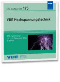ETG-Fb. 175: VDE Hochspannungstechnik 2024, CD-ROM : ETG-Fachtagung, 11. - 13. November 2024 in Berlin (ETG-Fachberichte) （Neuerscheinung. 2025. 524 S. 14 cm）