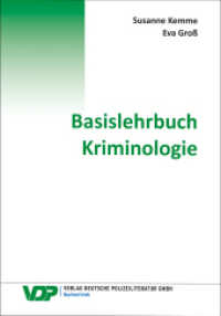 Basislehrbuch Kriminologie (VDP-Fachbuch) （2023. 2023. 486 S. Abbildung 1 bis Abbildung 48. 20.8 cm）