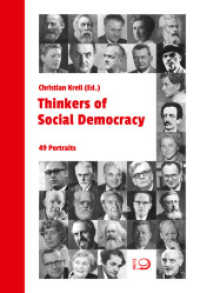 Thinkers of Social Democracy : 49 Portraits （2016. 368 p. 49 schw.-w. Abb. 20.5 cm）