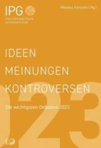 Ideen Meinungen Kontroversen : Die wichtigsten Debatten 2023 （2024. 318 S. 200 mm）