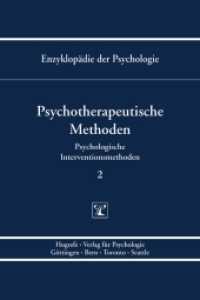 Psychotherapeutische Methoden (Enzyklopädie der Psychologie B/III/2) （1. Auflage 2009. 2009. XXVI, 917 S. 24 cm）