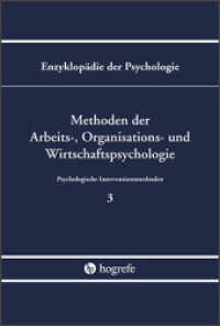 Methoden der Arbeits-, Organisations- und Wirtschaftspsychologie （1. Auflage 2018. 2018. XXXIII, 658 S. 24 cm）
