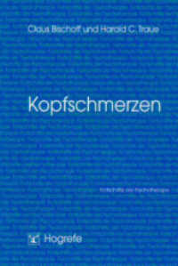 Kopfschmerzen (Fortschritte der Psychotherapie 22) （1. Auflage 2004. 2004. IX, 116 S.;. 3 Beil. 24 cm）