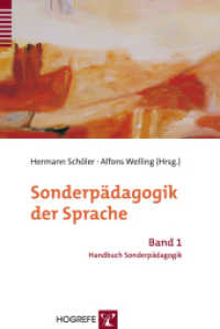 Sonderpädagogik der Sprache (Handbuch Sonderpädagogik 1) （1. Auflage 2007. 2007. XXVII, 1185 S. m. Abb. 24 cm）