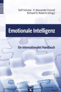 Emotionale Intelligenz : Ein internationales Handbuch （2006. VI,  368 S. 24 cm）