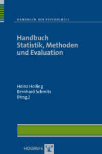 Handbuch Statistik, Methoden und Evaluation (Handbuch der Psychologie 13) （1. Auflage 2010. 2010. 805 S. m. Abb. 24 cm）